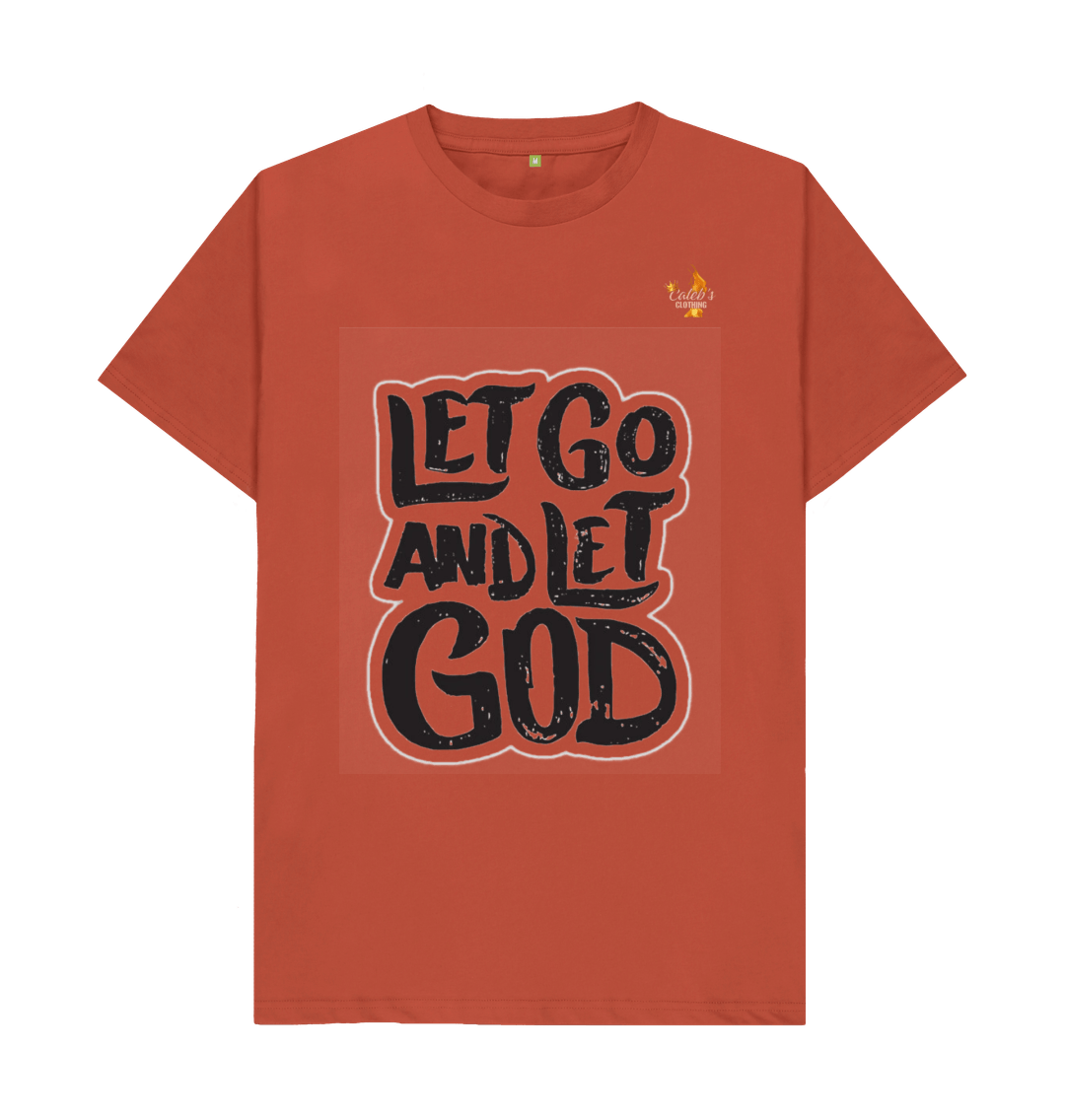 Rust Let Go and Let God T-shirt