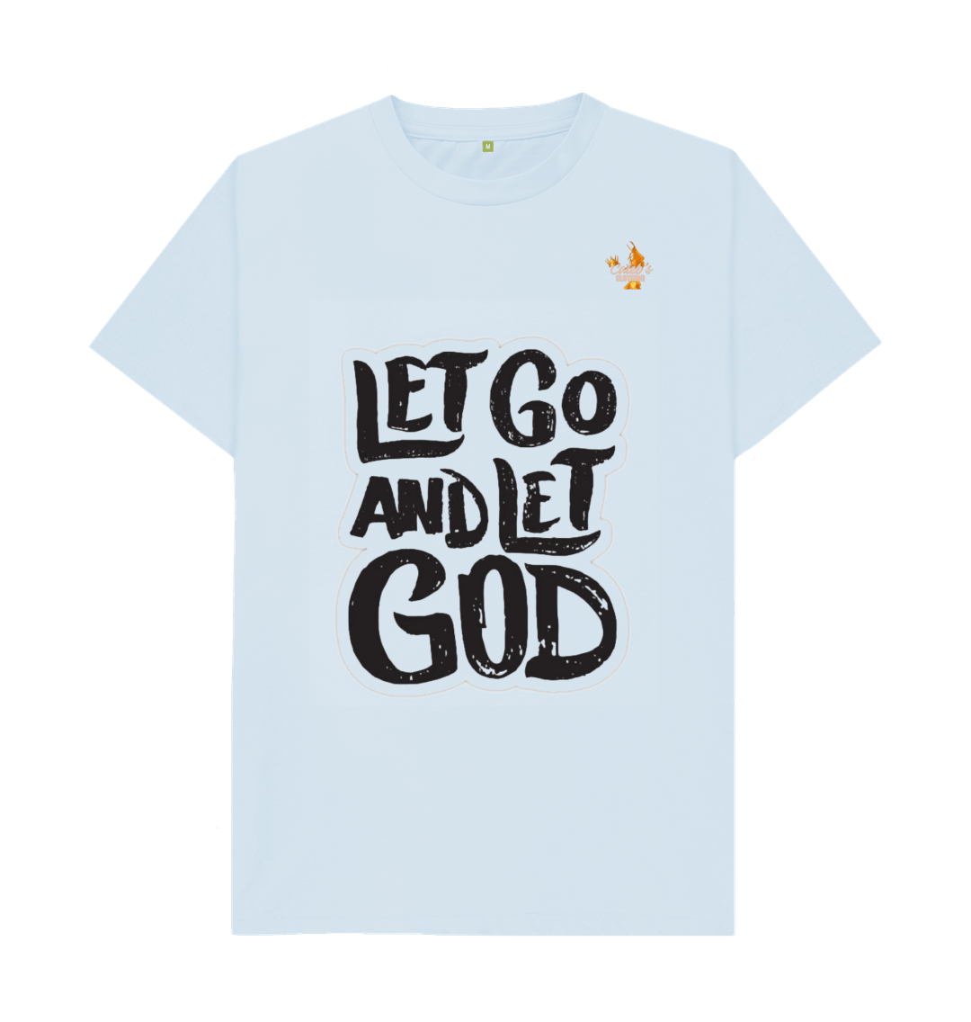 Sky Blue Let Go and Let God T-shirt